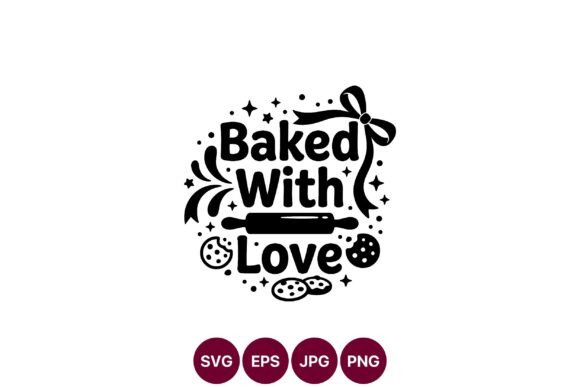 Baked with Love Black White Quote Vector Review