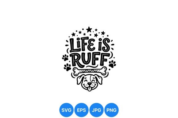 Cute Life is Ruff Dog SVG: A Designer Review