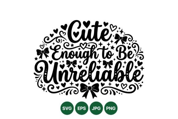 Cute Unreliable Quote Design Review