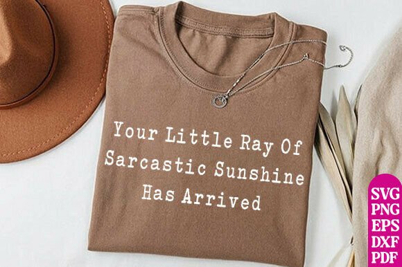 Funny Sarcastic SVG: Your Little Ray of Review