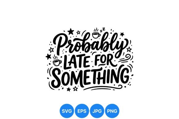 Late for Something Quote Design Review