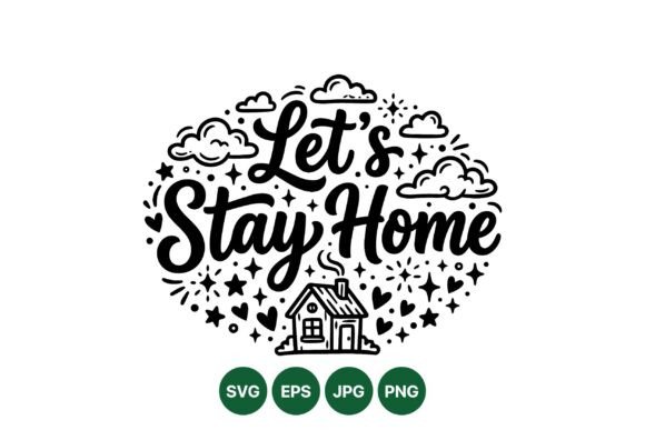 Stay Home Quote Design: A Designer's Review