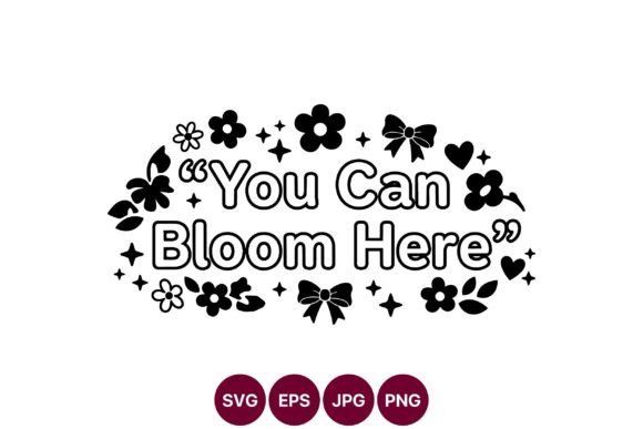 You Can Bloom Here Floral Quote Art Review